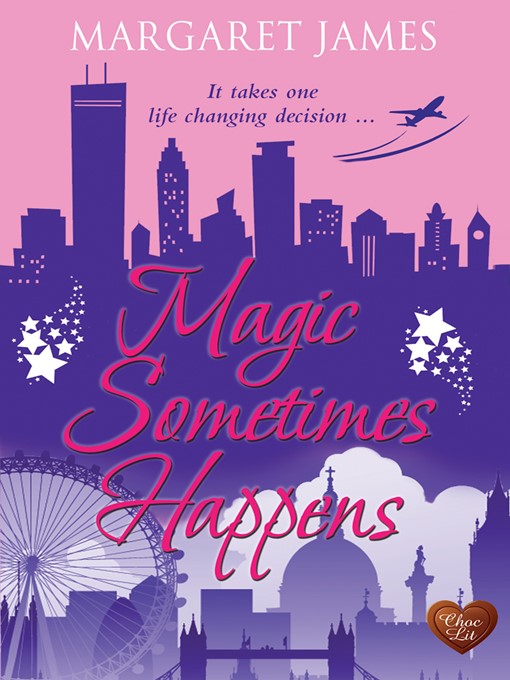 Title details for Magic Sometimes Happens by Margaret James - Available